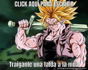 Hacer Meme de Traiganle una falda a la niña - Pintzap