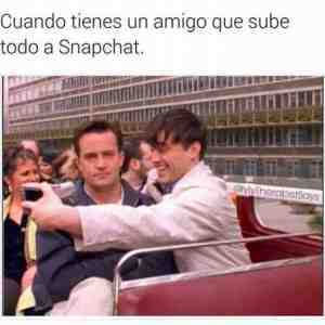 Cuando tienes un amigo que sube todo a Snapchat