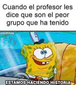 Cuando el profesor les dice que son el peor grupo que ha tenido