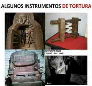 Algunos instrumentos de tortura