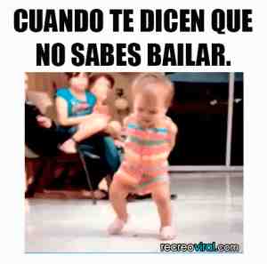 Cuando te dicen que no sabes bailar