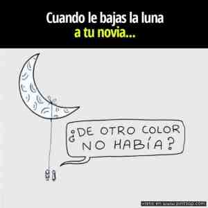 Cuando le bajas la luna a tu novia