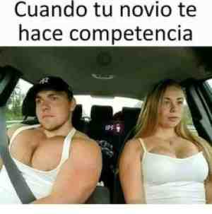 Cuando tu novio te hace la competencia