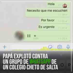 Papá exploto contra un grupo de whatsapp de un colegio