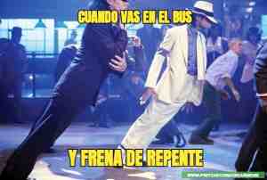 Cuando vas en el bus y frena de repente