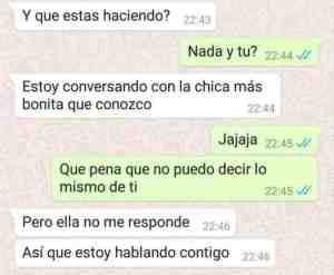 Estoy conversando con la chica más bonita que conozco