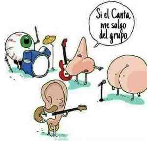 Si el canta me salgo del grupo