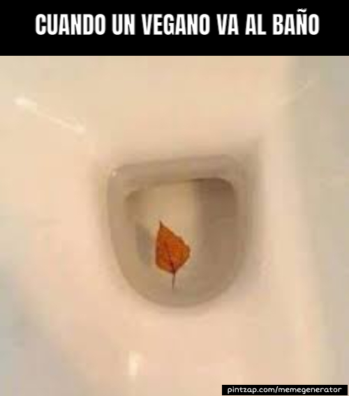 Cuando un vegano va al baño