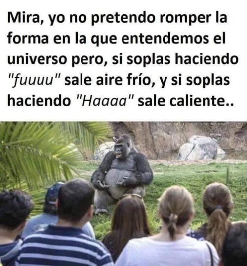 Si soplas haciendo fuuuu sale aire frío