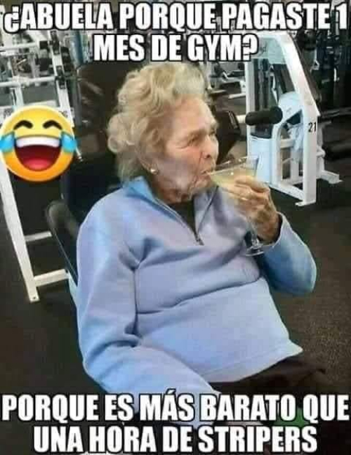 ¿Abuela por qué pagaste 1 mes de gym?