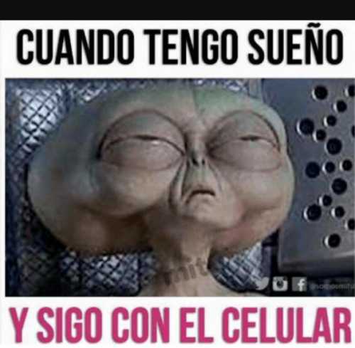 Cuando tengo sueño y sigo con el celular