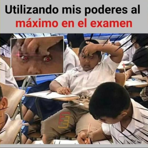 Utilizando mis poderes al máximo en el examen