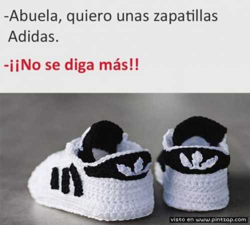 Abuela quiero unas zapatillas adidas