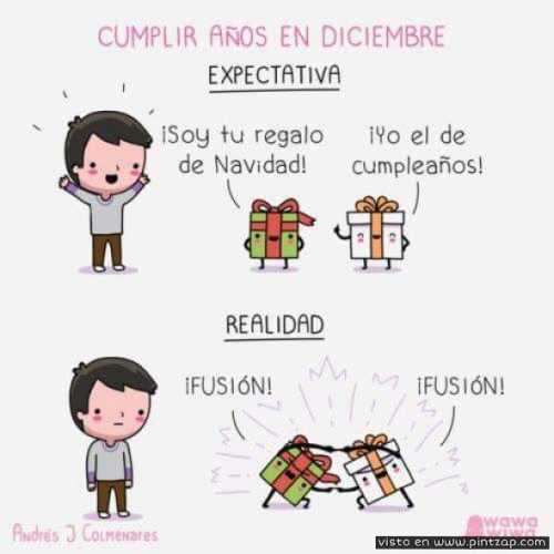 Cumplir años en diciembre expectativa realidad