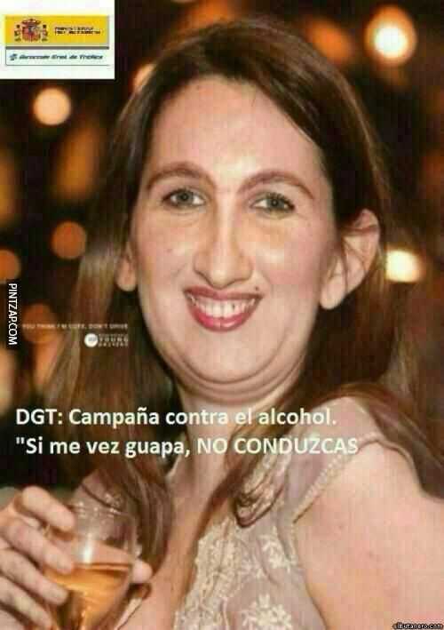 Si me ves guapa no conduzcas