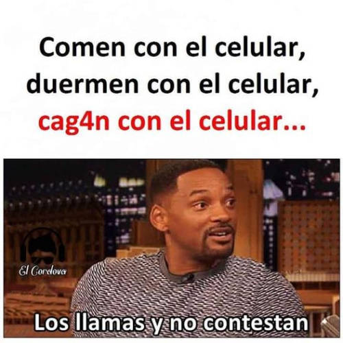 Comen con el celular, duermen con el celular, cagan con el celular...