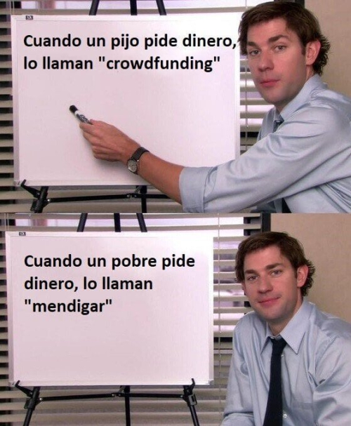 Cuando un pijo pide dinero lo llaman crowdfunding