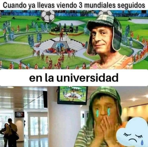 Cuando llevas viendo 3 mundiales seguidos en la universidad